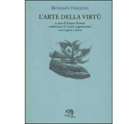 L'arte della virtù. Testo inglese a fronte