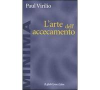 L'arte dell'accecamento