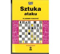 L'arte dell'attacco - Vladimir Vukovic (Seconda edizione)