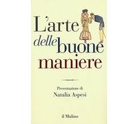 L'arte delle buone maniere