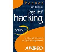 L' arte dell'hacking. Vol. 1
