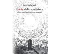 L'Arte dello spettatore: L’essere umano nell’incontro con l’opera d’arte