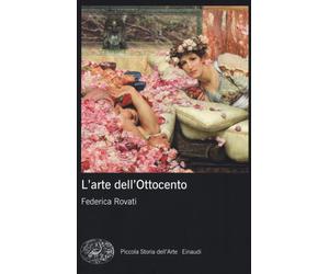 L'arte dell'Ottocento - Rovati Federica
