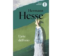 L'arte dell'ozio [Paperback] [Nov 24, 2025] Hesse, Hermann; Michels, Volker; Coe