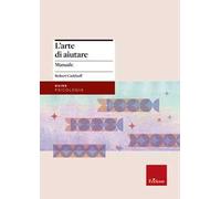 L'arte di aiutare (corso avanzato)