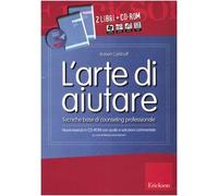 L'arte di aiutare. Kit. Con CD-ROM