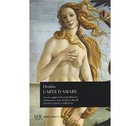 L'arte di amare. Testo latino a fronte