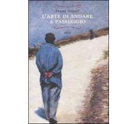 L'arte di andare a passeggio