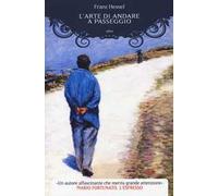 L'arte di andare a passeggio