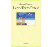 L'arte di bere d'estate
