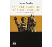L'arte di conoscere se stessi. Pensieri
