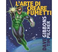 L'arte di creare i fumetti