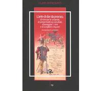 L'arte di dar da pranzo, di trinciar le vivande, di presentarle ai convitati d'assaggiar' i vini e di scegliere i liquori insegnata in 12 lezioni