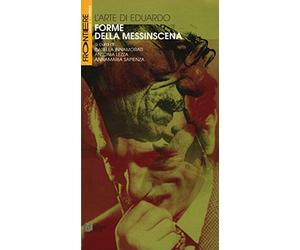 L'arte di Eduardo. Forme della messinscena