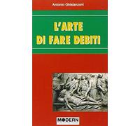 L'arte di far debiti
