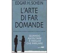L'arte di far domande. Quando ascoltare è meglio che parlare