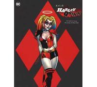 L'arte di Harley Quinn. Ediz. a colori