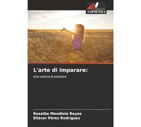 L'arte di imparare:: Una vetrina di emozioni