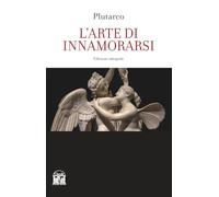 L'arte di innamorarsi