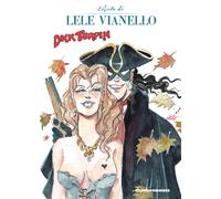 L'Arte di Lele Vianello Vol. 2 - Dick Turpin - Editoriale Cosmo - Italiano