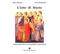 L'arte di Marte e Dante guerriero tra astrologia e astronomia