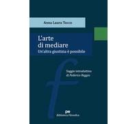 L'arte di mediare. Un'altra giustizia è possibile