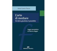 L'arte di mediare. Un'altra giustizia è possibile