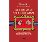 L'arte di negoziare per l'interesse comune - 2023 - Corbaccio