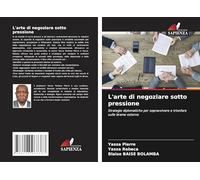 L'arte di negoziare sotto pressione: Strategie diplomatiche per sopravvivere e trionfare sulle brame esterne