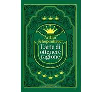 L'arte di ottenere ragione