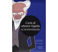 L'arte di ottenere rispetto. Ediz. integrale