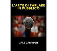 L'arte di parlare in pubblico