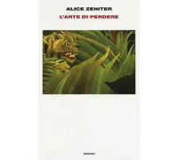 L'arte di perdere