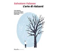 L'arte di rialzarsi