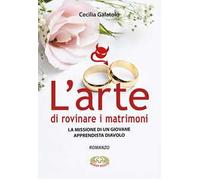 L'arte di rovinare matrimoni. La missione di un giovane apprendista diavolo