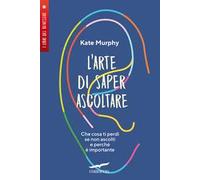 L'arte di saper ascoltare