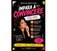 L'arte di saper consvincere 1