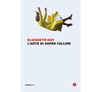 L'arte di saper fallire