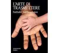L' arte di trasmettere
