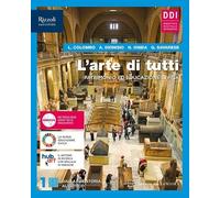 L'arte di tutti. Per le Scuole superiori. Con e-book. Con espansione online (Vol. 1)