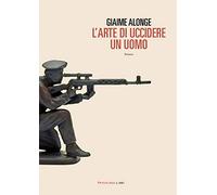 L'arte di uccidere un uomo