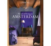 L'Arte di Vivere a Amsterdam. [English Ed.] - [Idea Books]