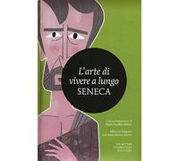 L'arte di vivere a lungo. Testo latino a fronte. Ediz. integrale