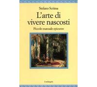 L'arte di vivere nascosti