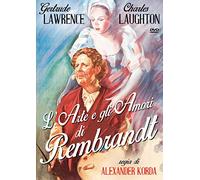 L'Arte E Gli Amori Di Rembrandt