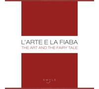 L'arte e la fiaba - [Scripta Maneant]