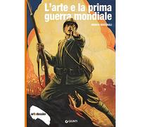 L'arte e la Prima Guerra Mondiale