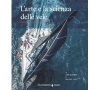 L'arte e la scienza delle vele