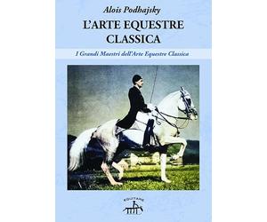 L'arte equestre classica
