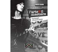 L'arte & il mestiere. Gigi Venegoni e la musica italiana